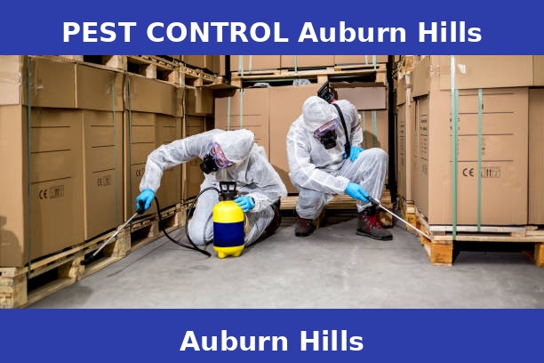 PEST CONTROL Auburn Hills